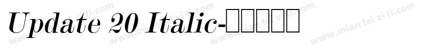 Update 20 Italic字体转换